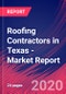 Roofing Contractors in Texas - Industry Market Research Report - Product Thumbnail Image