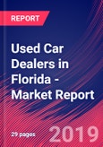 Used Car Dealers in Florida - Industry Market Research Report- Product Image