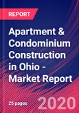 Apartment & Condominium Construction in Ohio - Industry Market Research Report- Product Image