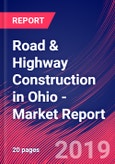 Road & Highway Construction in Ohio - Industry Market Research Report- Product Image