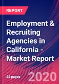 Employment & Recruiting Agencies in California - Industry Market Research Report- Product Image