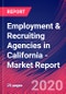 Employment & Recruiting Agencies in California - Industry Market Research Report - Product Thumbnail Image