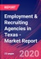Employment & Recruiting Agencies in Texas - Industry Market Research Report - Product Thumbnail Image