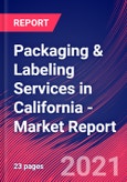 Packaging & Labeling Services in California - Industry Market Research Report- Product Image