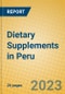 Dietary Supplements in Peru - Product Image