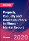Property, Casualty and Direct Insurance in Illinois - Industry Market Research Report - Product Thumbnail Image