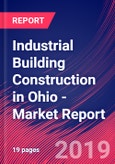 Industrial Building Construction in Ohio - Industry Market Research Report- Product Image