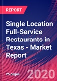 Single Location Full-Service Restaurants in Texas - Industry Market Research Report- Product Image