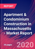 Apartment & Condominium Construction in Massachusetts - Industry Market Research Report- Product Image