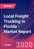Local Freight Trucking in Florida - Industry Market Research Report- Product Image