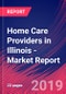 Home Care Providers in Illinois - Industry Market Research Report - Product Thumbnail Image