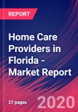 Home Care Providers in Florida - Industry Market Research Report- Product Image
