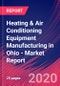 Heating & Air Conditioning Equipment Manufacturing in Ohio - Industry Market Research Report - Product Thumbnail Image