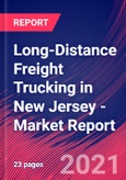 Long-Distance Freight Trucking in New Jersey - Industry Market Research Report- Product Image