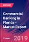 Commercial Banking in Florida - Industry Market Research Report - Product Thumbnail Image
