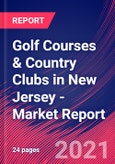 Golf Courses & Country Clubs in New Jersey - Industry Market Research Report- Product Image