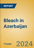 Bleach in Azerbaijan- Product Image
