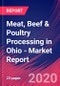 Meat, Beef & Poultry Processing in Ohio - Industry Market Research Report - Product Thumbnail Image