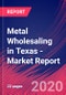 Metal Wholesaling in Texas - Industry Market Research Report - Product Thumbnail Image