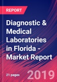 Diagnostic & Medical Laboratories in Florida - Industry Market Research Report- Product Image