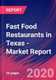 Fast Food Restaurants in Texas - Industry Market Research Report- Product Image