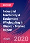 Industrial Machinery & Equipment Wholesaling in Illinois - Industry Market Research Report - Product Thumbnail Image