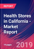 Health Stores in California - Industry Market Research Report- Product Image