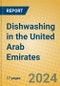 Dishwashing in the United Arab Emirates - Product Image