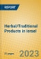 Herbal/Traditional Products in Israel - Product Image