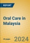 Oral Care in Malaysia - Product Thumbnail Image