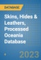 Skins, Hides & Leathers, Processed Oceania Database - Product Image