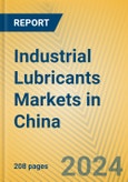 Industrial Lubricants Markets in China- Product Image