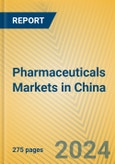 Pharmaceuticals Markets in China- Product Image