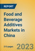 Food and Beverage Additives Markets in China- Product Image