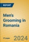 Men's Grooming in Romania - Product Image