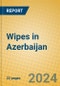 Wipes in Azerbaijan - Product Thumbnail Image