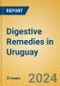 Digestive Remedies in Uruguay - Product Image