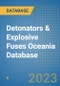 Detonators & Explosive Fuses Oceania Database - Product Thumbnail Image