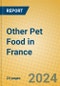 Other Pet Food in France - Product Thumbnail Image