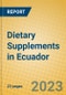 Dietary Supplements in Ecuador - Product Image