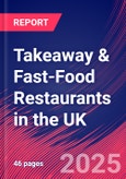 Takeaway & Fast-Food Restaurants in the UK - Market Research Report 2015-2030- Product Image