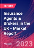 Insurance Agents & Brokers in the UK - Industry Market Research Report- Product Image