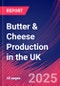 Butter & Cheese Production in the UK - Industry Market Research Report - Product Image