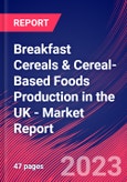 Breakfast Cereals & Cereal-Based Foods Production in the UK - Industry Market Research Report- Product Image
