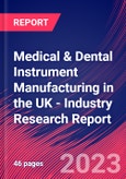 Medical & Dental Instrument Manufacturing in the UK - Industry Research Report- Product Image