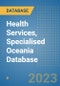 Health Services, Specialised Oceania Database - Product Thumbnail Image