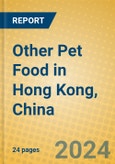 Other Pet Food in Hong Kong, China- Product Image