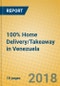 100% Home Delivery/Takeaway in Venezuela - Product Thumbnail Image