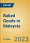 Baked Goods in Malaysia - Product Image