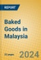 Baked Goods in Malaysia - Product Image